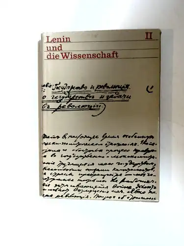 Rochhausen, Rudolf (Hg) und Günter Grau (Hg): Lenin und die Wissenschaft II: Lenin und die Naturwissenschaft. Beiträge zum 100. Geburtstag von W.I. Lenin.