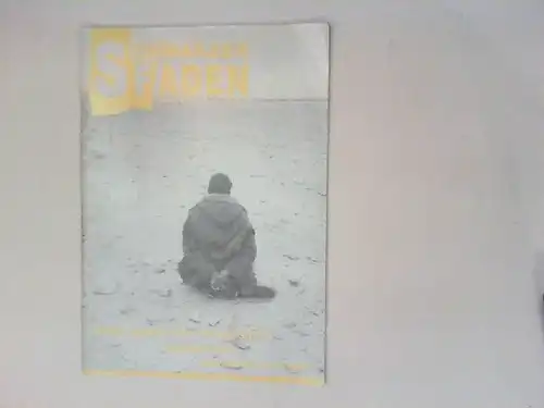 Schwarzer Faden - Vierteljahresschrift für Lust und Freiheit 22. Jahrgang 2002, Nr. 74: Krieg gegen den Terrorismus, Globalisierung; Geschichte der Flucht. 