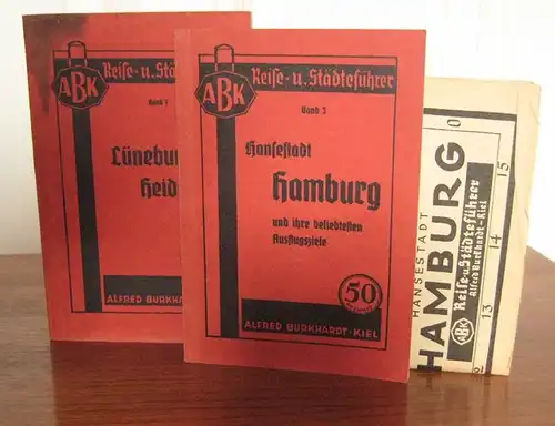 Burkhardt, Alfred (Hrsg.): 2 Bände: Hansestadt Hamburg und ihre beliebtesten Ausflugsziele (mit beiliegender Karte von Hamburg). / Lüneburger Heide. [ABK Reise- u. Städteführer, Bd. 3 und 7]. 
