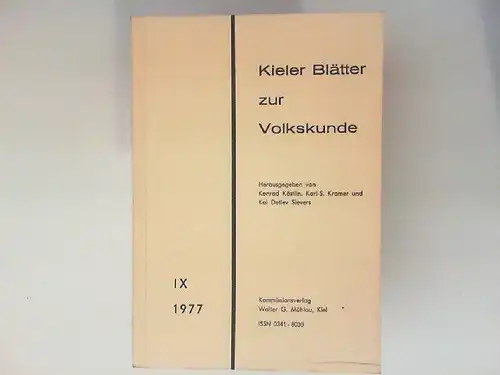 Köstlin, Konrad, Karl-S Kramer und Kai Detlev (Hg.) Sievers: Kieler Blätter zur Volkskunde IX. 