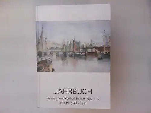Thomsen, Detlef und Wilhelm (Hg.) Bronnmann: Jahrbuch der Heimatgemeinschaft Eckernförde e.V. Schwansen, Hütten, Dänischwohld Jahrgang 49/1991.