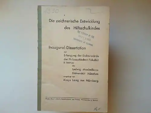 Lang, Aloys: Die zeichnerische Entwicklung des Hilfsschulkindes. Inaugural-Dissertation.