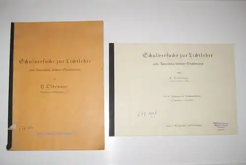 Oldewage, H: Schulversuche zur Lichtlehre unter Anwendung sichtbarer Strahlengänge. Mit 37 Abbildungen auf 14 Tafeln. 