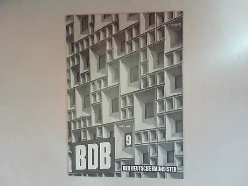 Gerigk, Herbert: Der deutsche Baumeister. Zeitschrift des Bundes Deutscher Baumeister, Architekten und Ingenieure BDB. Nr 9. September 1968. 29. Jahrgang. (Z 2149 E). 