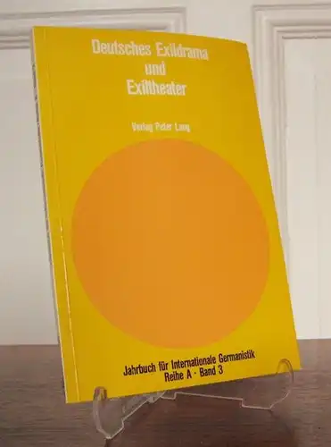 Elfe, Wolfgang, James Hardin und Günther Holst (Hgg.): Deutsches Exildrama und Exiltheater. Akten des Exilliteratur-Symposiums der University of South Carolina 1976. [Jahrbuch für Internationale Germanistik. Reihe A. Kongreßberichte. Bd. 3]. 