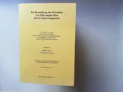 Wenk, Martin: Die Beurteilung des Potentials von Führungskräften durch Linienvorgesetzte. Dissertation. 