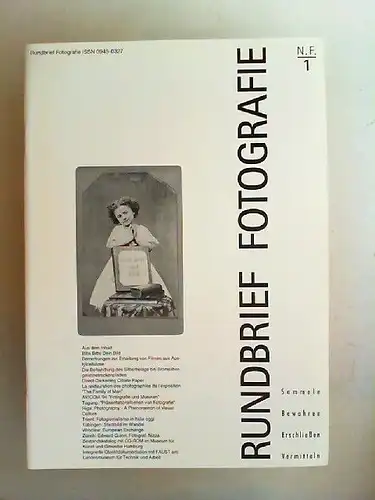 Fotografie im Museum (Museumsverband Baden-Württemberg) (Hg.) und Wolfgang Hesse (Red.): Rundbrief Fotografie. Sammeln, Bewahren, Erschließen, Vermitteln. N. F. 1 (1. Quartal 1994). 