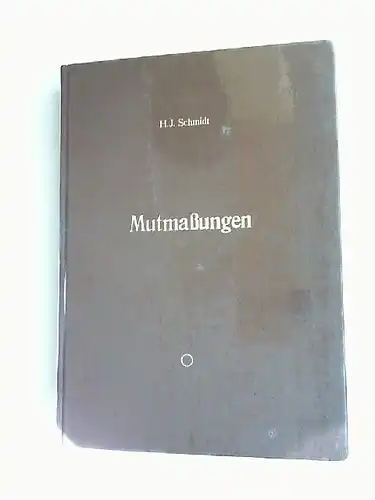 Schmidt, H. J: Mutmaßungen. Nachdenkliches zum älteren unverfälschten Runenalphabet. 
