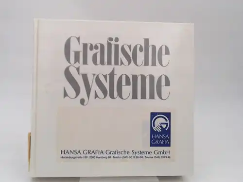 Gusco Grafische Systeme GmbH (Hrsg.): Grafische Systeme. Katalog zur Vorstellung eines Teilbereich des Gusco-Verkaufs-Programms. 