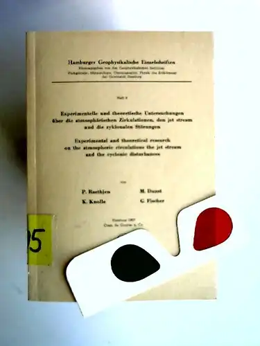 Raethjen, P., M. Dunst K. Knolle u. a: Experimentelle und theoretische Untersuchungen über die atmosphärischen Zirkulationen, den jet stream und die zyklonalen Störungen.. 