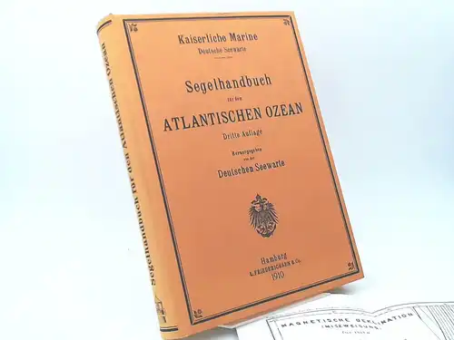 Deutschen Seewarte (Hg.): Segelhandbuch für den Atlantischen Ozean.