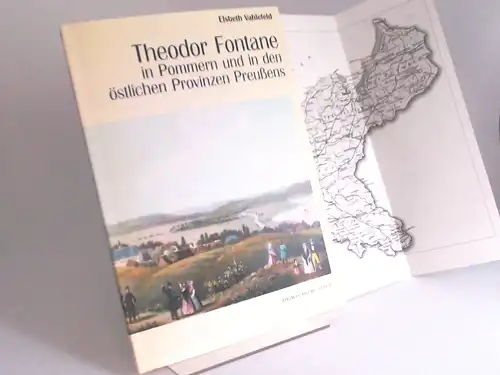 Vahlefeld, Elsbeth: Theodor Fontane in Pommern und in den östlichen Provinzen Preußens.