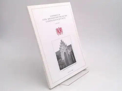 Eckart, Henning (Hg.) und Wolfgang Neugebauer (Hg.): Jahrbuch für Brandenburgische Landesgeschichte. 51. Band 2000.