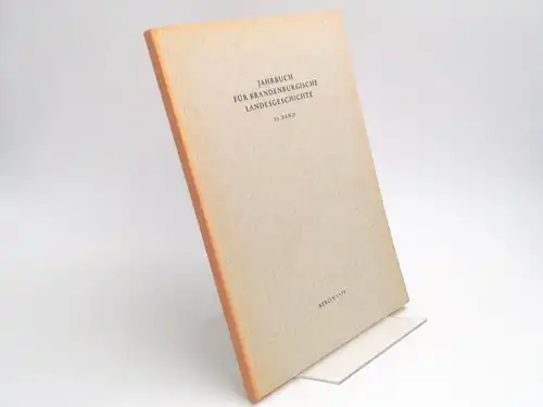 Eckart, Henning (Hg.) und Werner Vogel (Hg.): Jahrbuch für Brandenburgische Landesgeschichte. 30. Band 1979. 