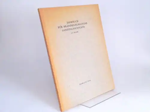 Küchler, Gerhard (Hg.) und Werner Vogel (Hg.): Jahrbuch für Brandenburgische Landesgeschichte. 17. Band 1966. 