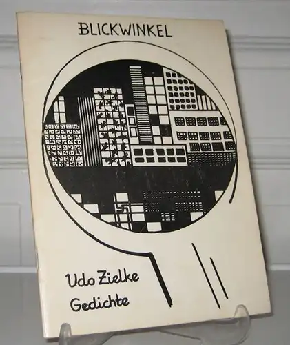 Zielke, Udo: Blickwinkel. Gedichte. (Signiertes Exemplar). 