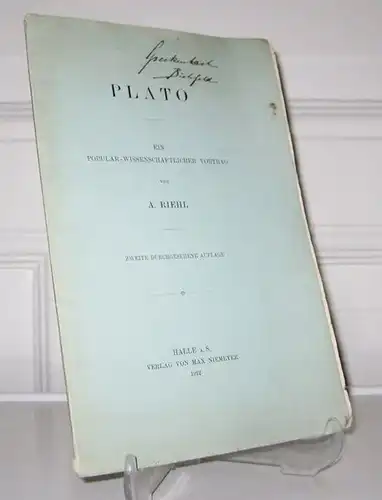 Riehl, A: Plato. Ein populär-wissenschaftlicher Vortrag. 