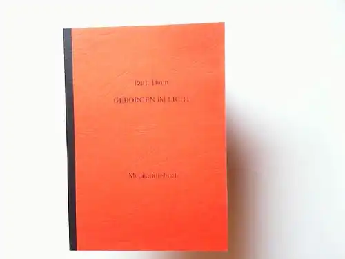 Timm, Ruth: Geborgen im Licht. Meditationsbuch. 