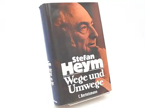 Heym, Stefan und Peter Mallwitz (Hg.): Wege und Umwege. Streitbare Schriften aus fünf Jahrzehnten. 
