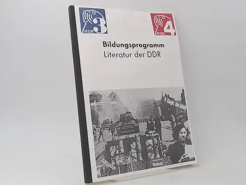 Vormann, Hans-Joachim und Dietrich Schilling (Red.): Bildungsprogramm. Literatur der DDR. 
