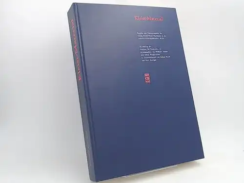 Amann, Wilhelm (Herausgeber) und Heinrich von Kleist: Kleist Material. Katalog und Dokumentation des Georg Minde Pouet Nachlasses in der Amerika Gedenkbibliothek, Berlin. Im Auftrag des.. 