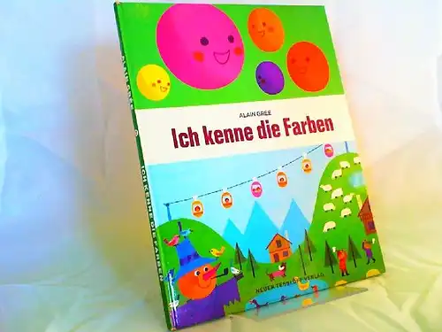 Grée, Alain: Ich kenne die Farben. [Reihe Alain Grée; Band 2]. 