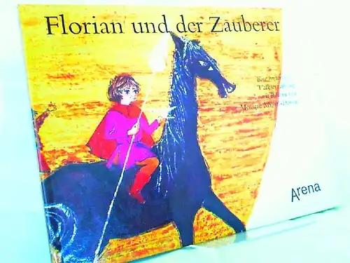 Michel-Dansac, Monique (Illustrationen): Florian und der Zauberer. Eine bretonische Volkserzählung. Originaltitel "Peronnick". Deutsch von Christa Weller. 