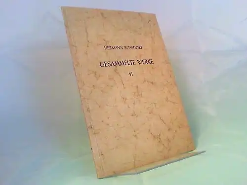 Bossdorf, Hermann und Willy Krogmann (Hg.): Hermann Bossdorf Gesammelte Werke VI: Dat Schattenspäl. [Hermann Bossdorf Gesammelte Werke. Im Auftrage von Albrecht Janssen und Richard Hermes kritisch herausgegeben von Willy Krogmann. Band 6]. 