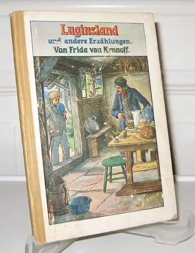 Kronoff, Frida von: Luginsland und andere Erzählungen für die Jugend. 