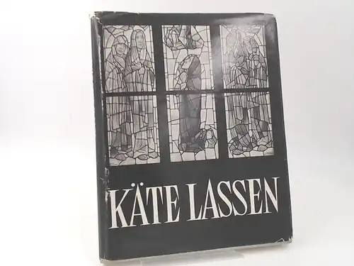 Lassen, Käte [Ill.] und Ludwig Rohling: Käte Lassen: Das Werk der Malerin. 