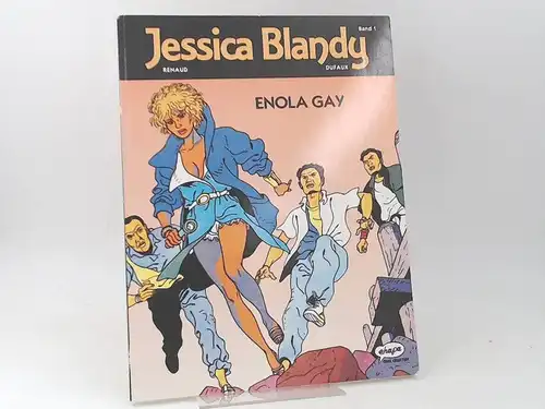 Dufaux, Jean (Szenario) und D. Renaud (Zeichnungen): Jessica Blandy - Band 1: Enola Gay. 