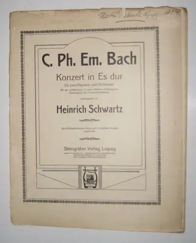 Bach, C. Ph. Em. (Carl Philipp Emanuel) und Heinrich (Hrsg.) Schwartz: Konzert in Es dur für zwei Klaviere und Orchester. Mit der vollständigen in beide Klaviere einbezogenen Übertragung der Orchesterbegleitung. 