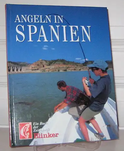 Koch, Karl (Hrsg.): Angeln in Spanien. 