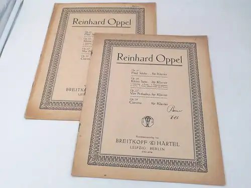 Oppel, Reinhard: 2 Bände: Op. 21: Fünf Stücke für Klavier. / Op. 27: Vier Präludien für Klavier. 