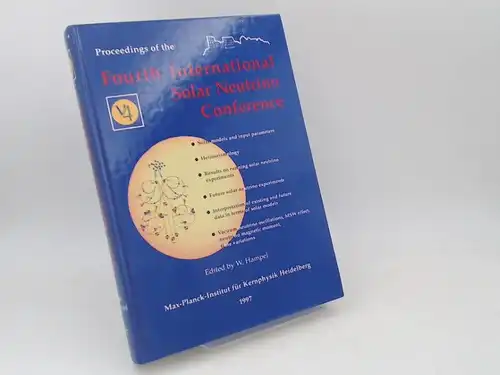 Hampel, W. (editor): Proceedings of the Fourth International Solar Neutrino Conference. Heidelberg, Germany. April 8 - 11, 1997. 