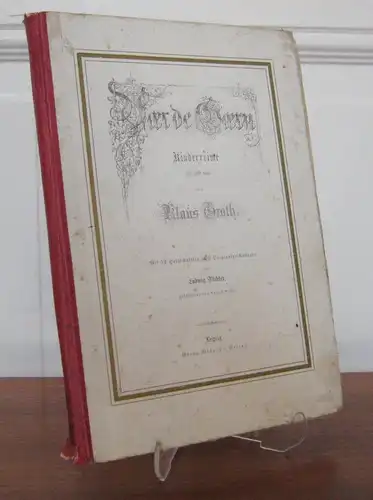 Groth, Klaus: Voer de Goern. Kinderreime alt und neu. Mit 52 Holzschnitten nach Originalzeichnungen von Ludwig Richter, geschnitten von August Gaber. 