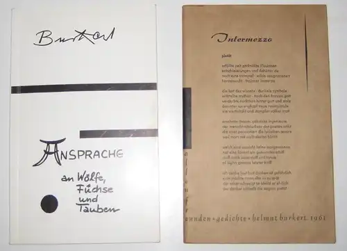 Burkert, Helmut: 2 Bände: Ansprache an Wölfe, Füchse und Tauben. Gedichte. Intermezzo/Allen Freunden. Gedichte. 