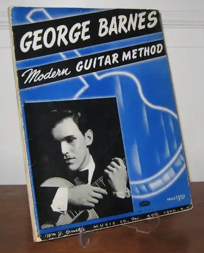 Barnes, George: Modern Guitar Method. 