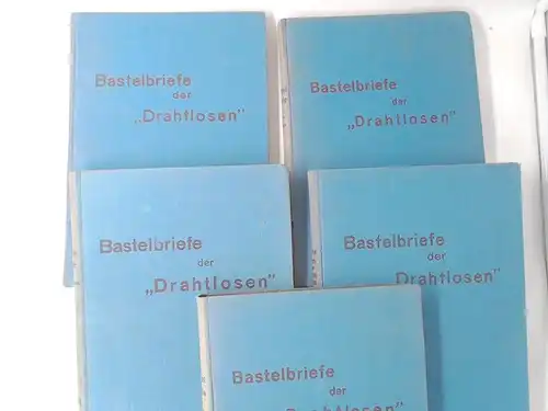 Sasse, W.,  H. G. Ossenbühl und  Alfred Dambitsch (Hrsg.): 5 Bücher: Bastelbriefe der Drahtlosen. Der "Drahtlose".7. Jahrgang. 1931. / 8. Jahrgang. 1932. / 9. Jahrgang. 1933. / 12. Jahrgang. 1936. / Jahrgang 13. 1937. 