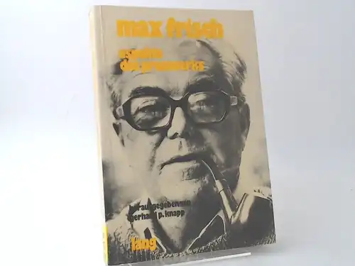 Frisch, Max und Gerhard P. Knapp (Hg.): Max Frisch. Aspekte des Prosawerks. 