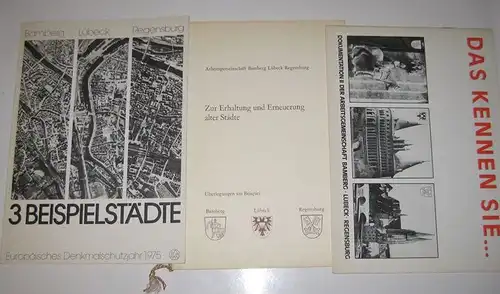 Arbeitsgemeinschaft Bamberg, Lübeck, Regensburg (Hrsg.): 3 Bände: Bamberg - Lübeck - Regensburg. 3 Beispielstädte. / Zur Erhaltung und Erneuerung alter Städte. / Das kennen Sie ... aber kennen Sie auch das?. 