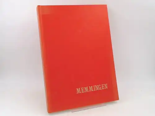 Kunstverlag J. Bühn München (Hg.): Chronik. Memmingen im Allgäu. 