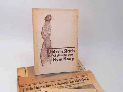 Hoop, Hein: Unterm Strich. Bänkeltexte von Hein Hoop. 