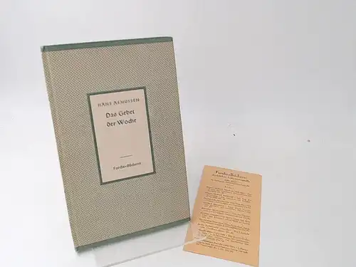 Asmussen, Hans: Das Gebet der Woche. Was alle Christen in ihren Gebeten erbitten. [Furche-Bücherei 72]. 