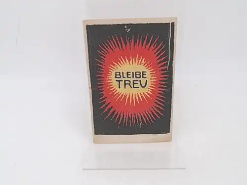 Postkarte zu den Volksabstimmungen über die deutsch-dänische Grenze 1920 in Schleswig:  Aufschrift Vorderseite: Bleibe treu. Aufschrift Rückseite: Erinnerung an die Abstimmung 14. März 1920. Gestempelt: Hans Roeper. 