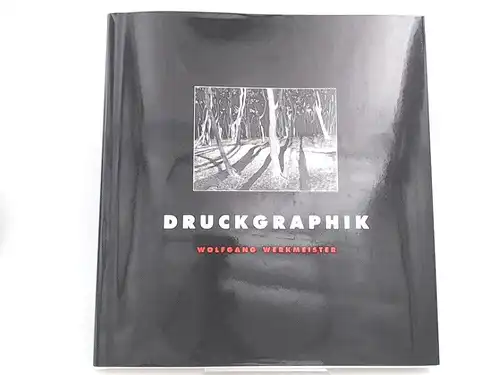 Werkmeister, Wolfgang: Druckgraphik. Radierungen 2005-2010. Ostküstenzyklus Teil II - Ostsee, Darß, Hiddensee. Werkverzeichnis IV. 