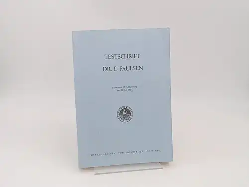 Nordfriisk Instituut (Hg.): Festschrift Dr. F. Paulsen zu seinem 75. Geburtstag am 31. Juli 1984. [Nordfriesisches Jahrbuch 1984. Neue Folge, Band 20]. 