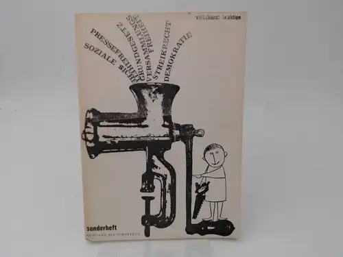 Fuck, Albert (Hg.) und Anneliese Althoff (Hg.): Volkskunst in Aktion. Werkhefte des Arbeitskreises für Amateurkunst. Sonderheft Notstand der Demokratie. Doppelnummer 22/23/1967. [Gedruckt als Beilage zur.. 