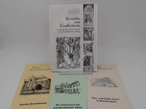Feiste, Ulla, Annemarie Hanke und Anne Katrin Race: Roswitha von Gandersheim. Auf den Spuren einer Dichterin in der Zeit Ottos des Großen. Diese Broschüre entstand.. 