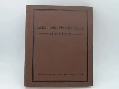 Büldt und Lüders (Red.): Schleswig-Holsteinische Anzeigen für das Jahr 1930. Neue Folge. 94. Jahrgang. Vollständig in 24 Heften, in einem Band zusammengebunden. 